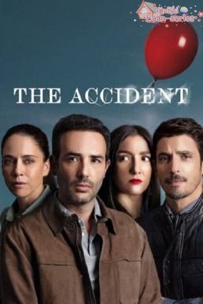 The Accidente Season 1 (2024) อุบัติเหตุ พากย์ไทย Ep1-10 จบ