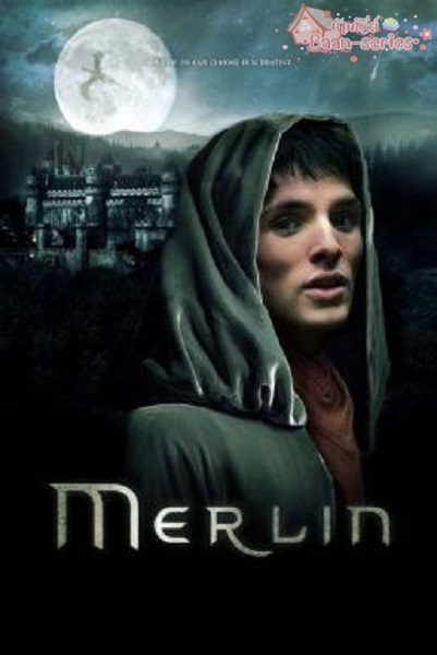 The Adventures Of Merlin Season 4 (2011) โคตรสงครามมังกรไฟ พ่อมดเมอร์ลิน ปี 4 (พากย์ไทย) Ep1-13 จบ