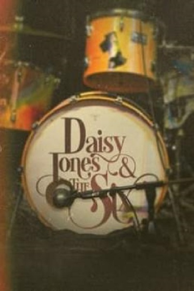 Daisy Jones & The Six เดซี่ โจนส์ แอนด์ เดอะ ซิกส์ Season 1 (2023) พากย์ไทย Ep1-10 จบ