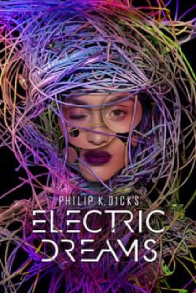 Philip K. Dick’s Electric Dreams Season 1 (2017) ซับไทย Ep1-10 จบ