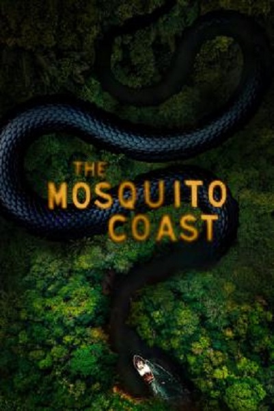 The Mosquito Coast Season 2 (2022) ซับไทย Ep1-10 จบ